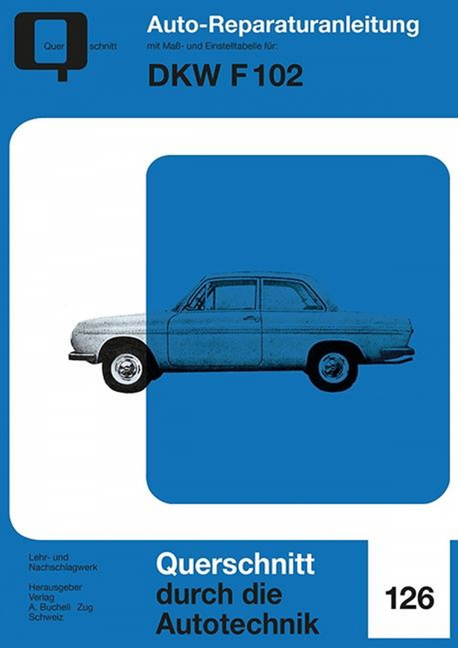 DKW F 102 - Reparaturbuch