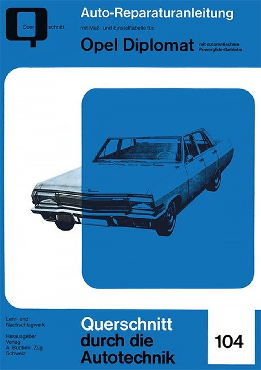 Opel Diplomat - Reparaturbuch