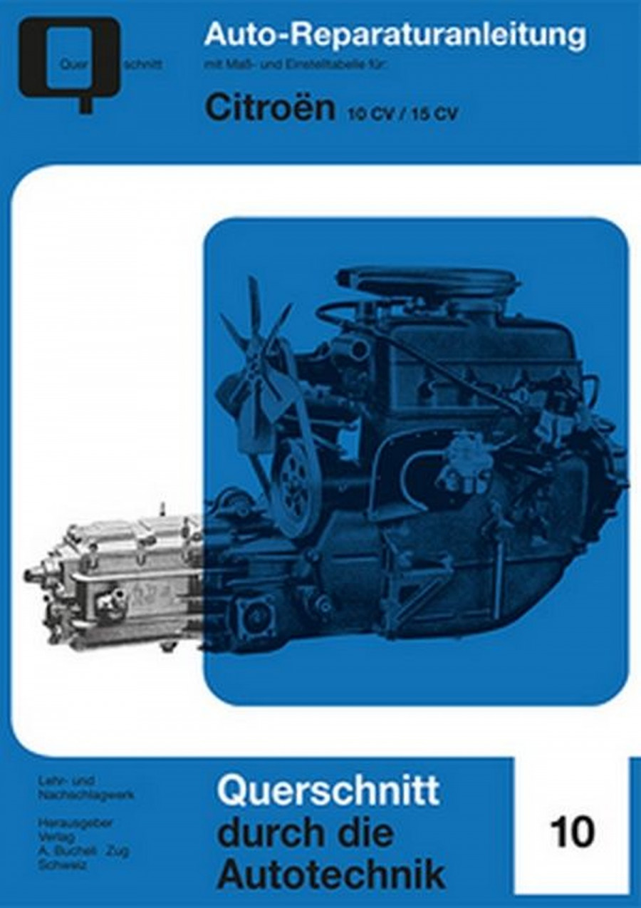 Citroen 10CV / 15CV - Reparaturbuch
