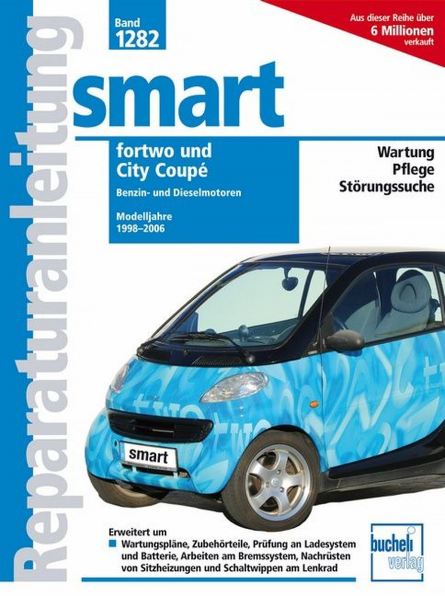 Smart fortwo / City Coupé - Reparaturbuch