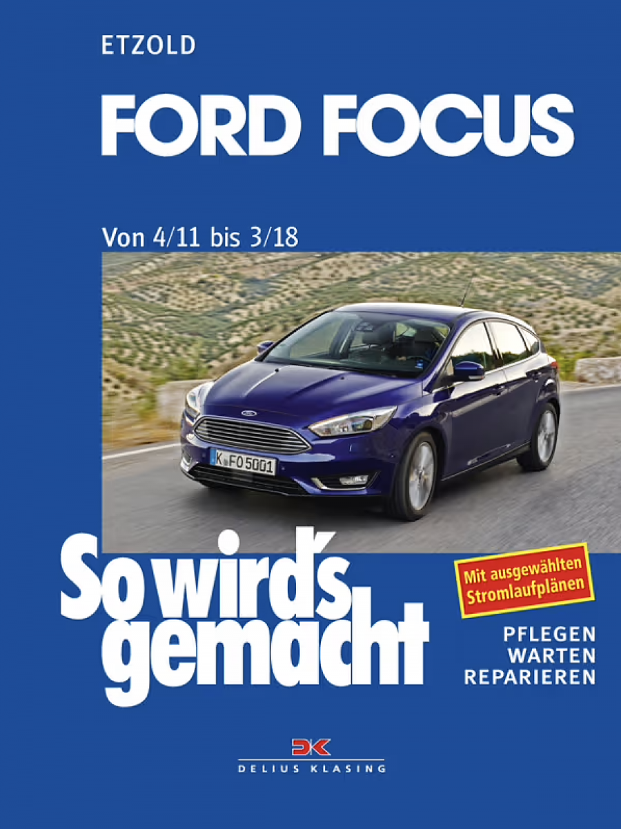 Ford Focus von 4/11 bis 3/18 - Reparaturbuch