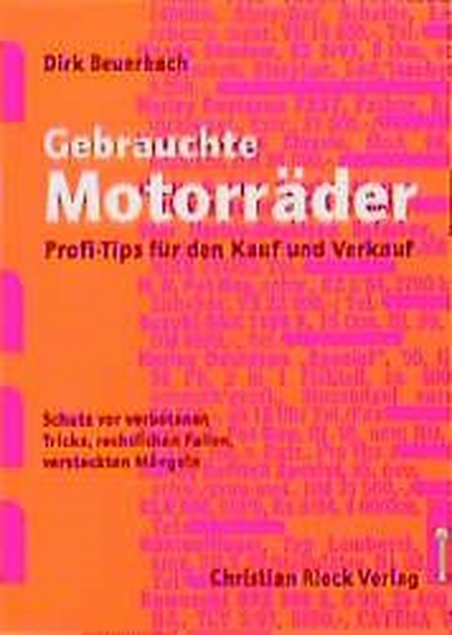 Gebrauchte Motorräder - Profi-Tipps für den Kauf und Verkauf