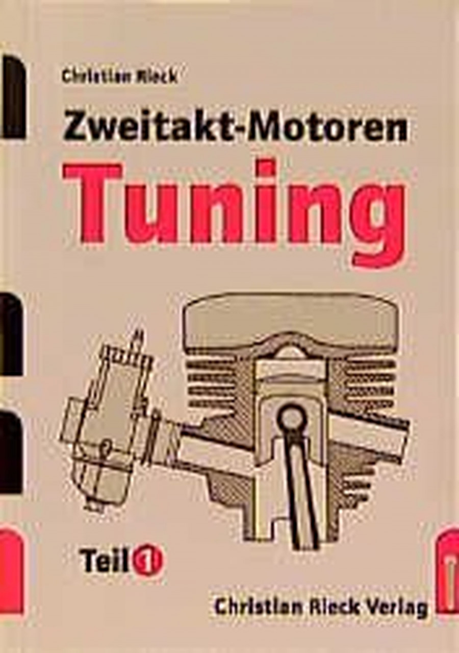 Zweitaktmotoren Tuning Teil 1