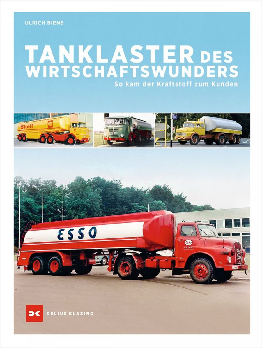 Tanklaster des Wirtschaftswunders - So kam der Kraftstoff zum Kunden