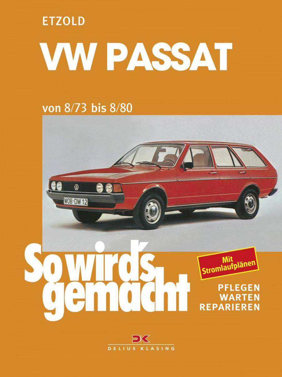 VW Passat 8/73-8/80 - Reparaturbuch