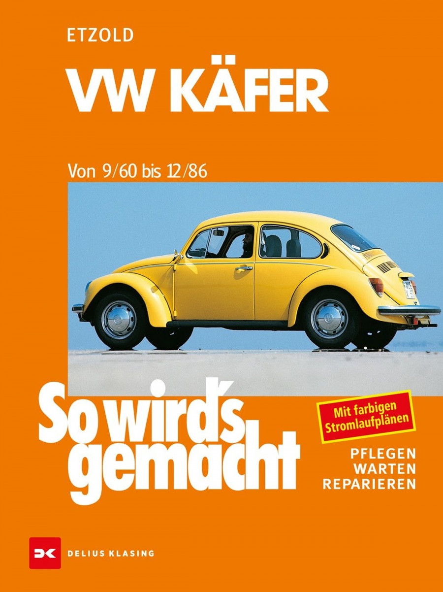 VW Käfer 9/60-12/86 - Reparaturbuch