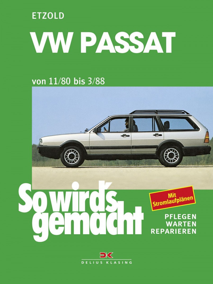 VW Passat 9/80-3/88 - Reparaturbuch