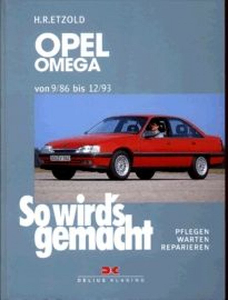 Opel Omega A von 9/86 bis 12/93 - Reparaturbuch