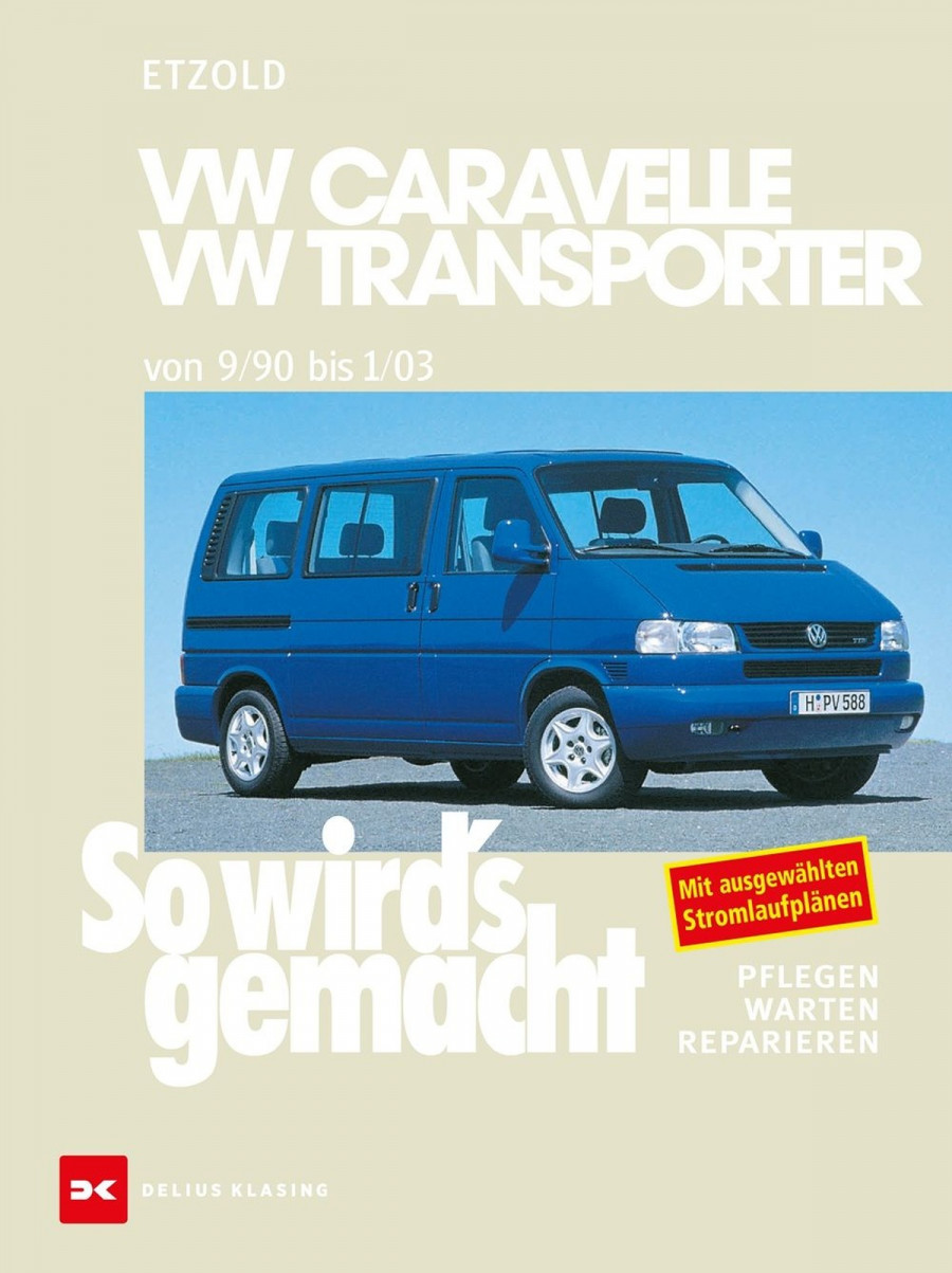 VW Caravelle/Transporter T4 9/90-1/03 - Reparaturbuch
