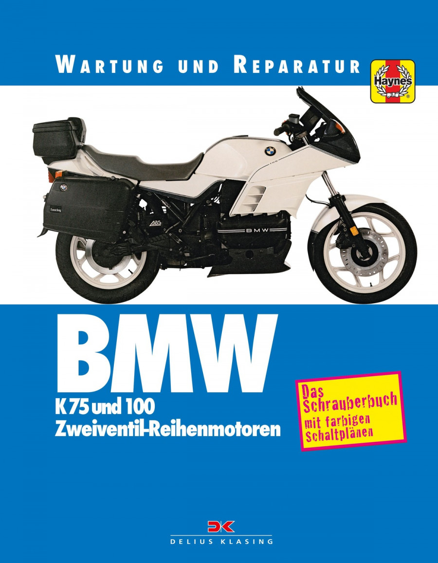 BMW K 75 und 100 - Reparaturbuch