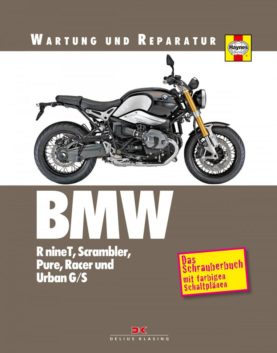 BMW R nineT, Scrambler, Pure, Racer & Urban G/S - Reparaturbuch