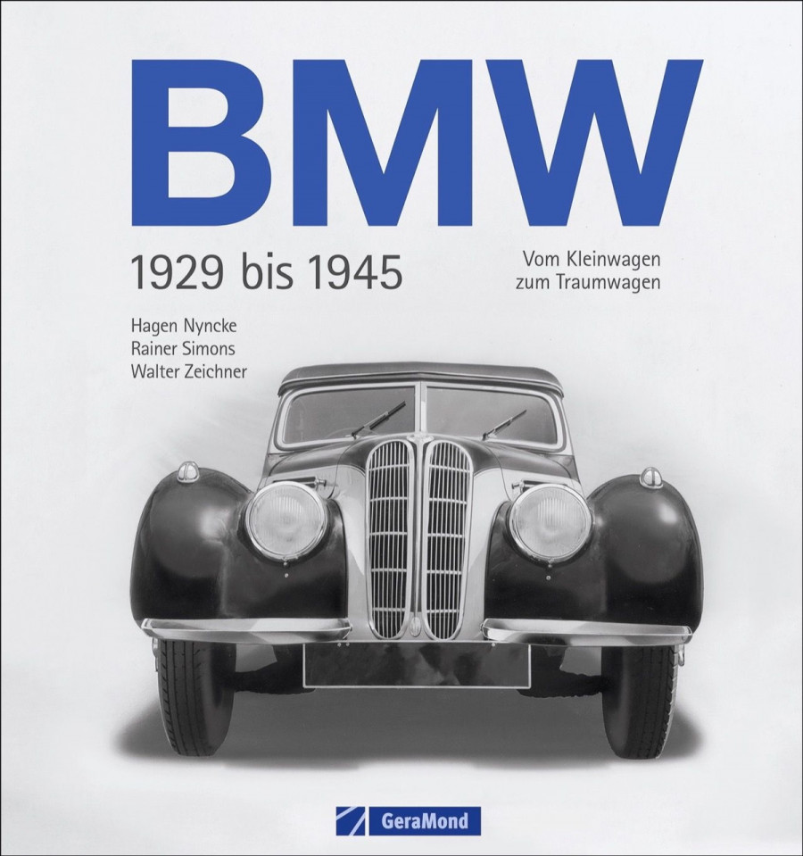 BMW 1929 bis 1945 - Vom Kleinwagen zum Traumauto
