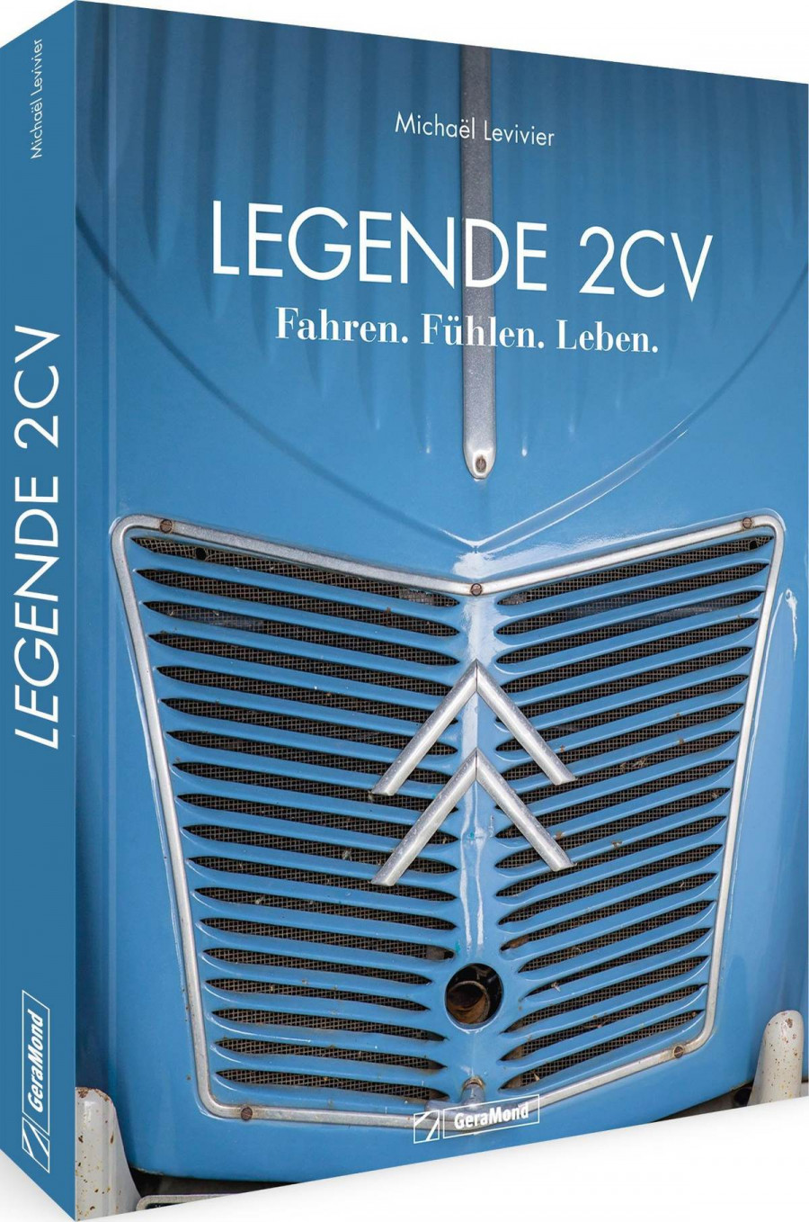 Legende 2 CV - Fahren, Fühlen. Leben