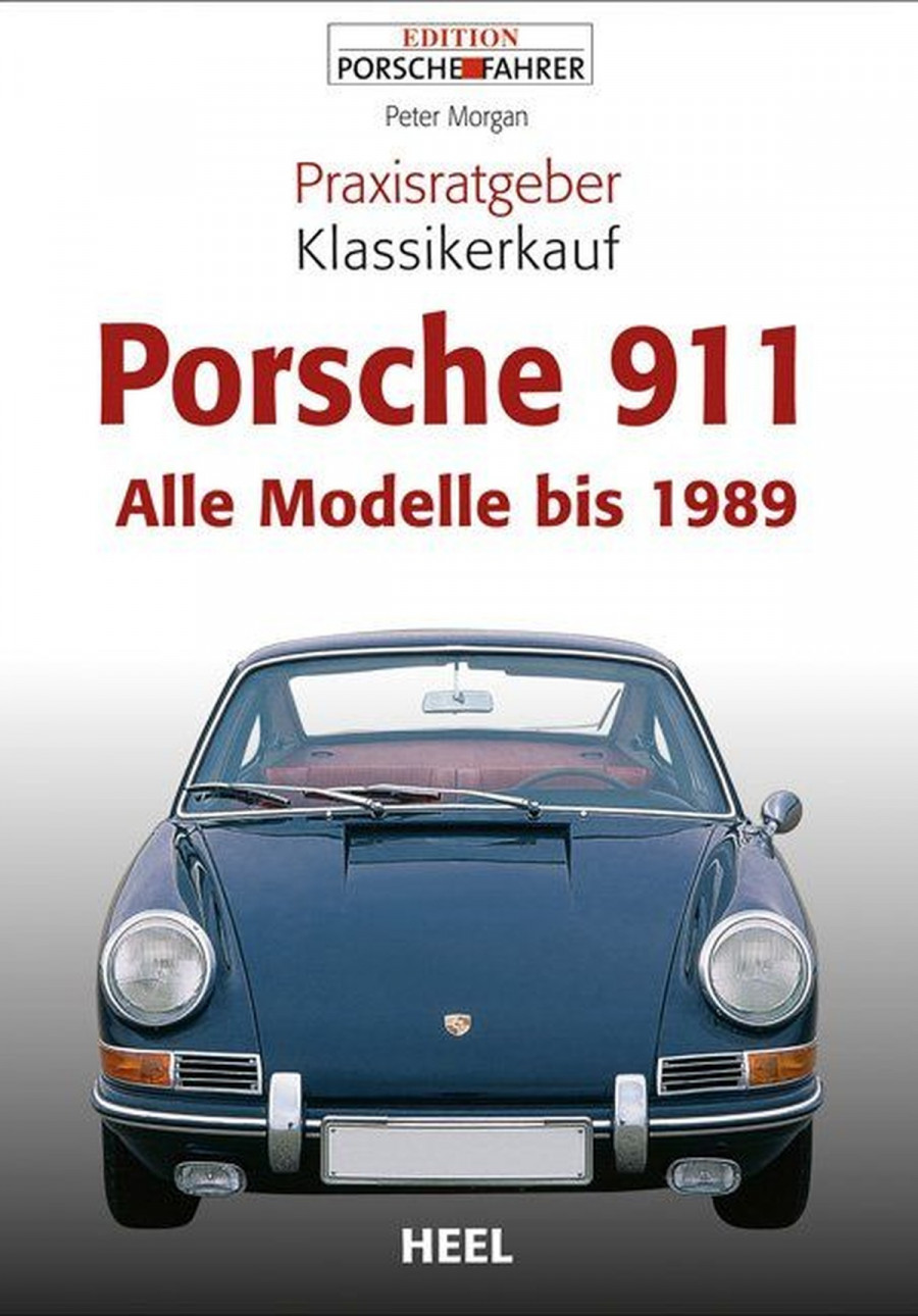Praxisratgeber Klassikerkauf Porsche 911