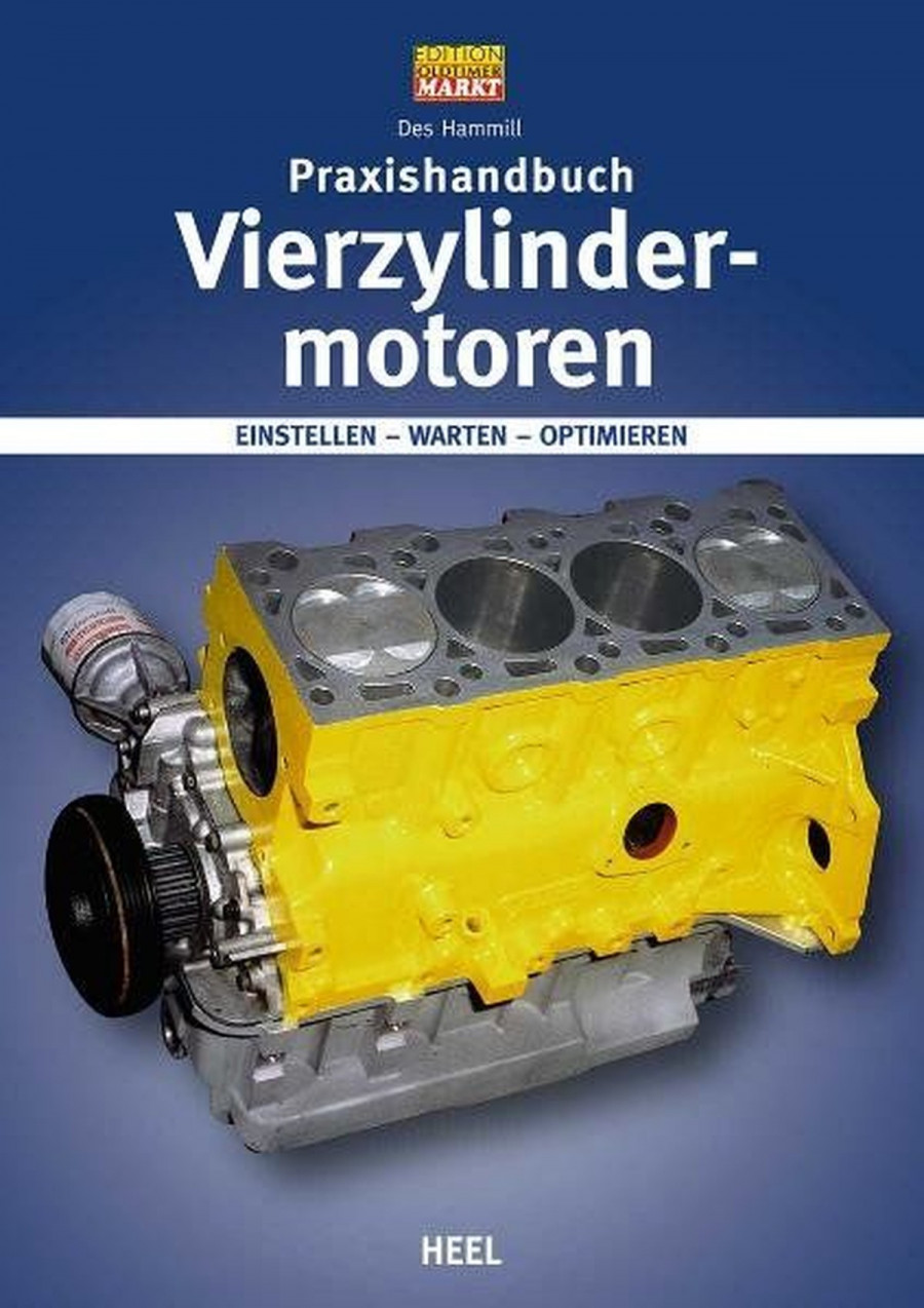 Vierzylinder-Motoren - Einstellen - Warten - Optimieren