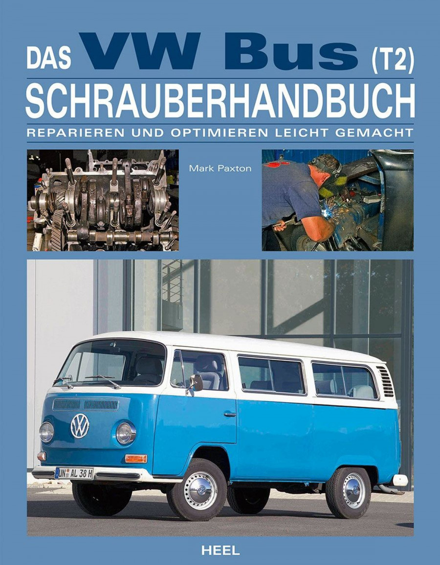 Das VW Bus T2 Schrauberhandbuch