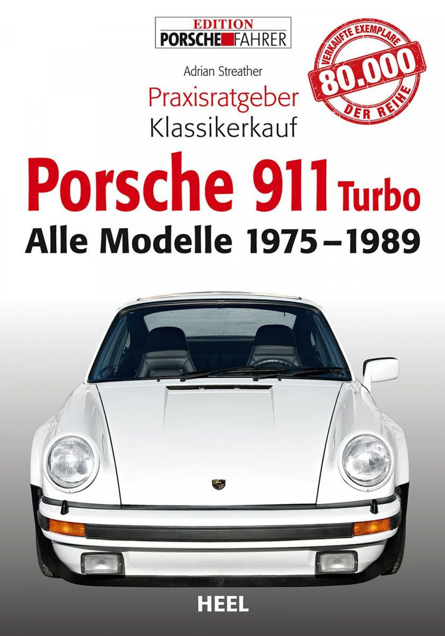 Praxisratgeber Klassikerkauf Porsche 911 (930) turbo (75-89)