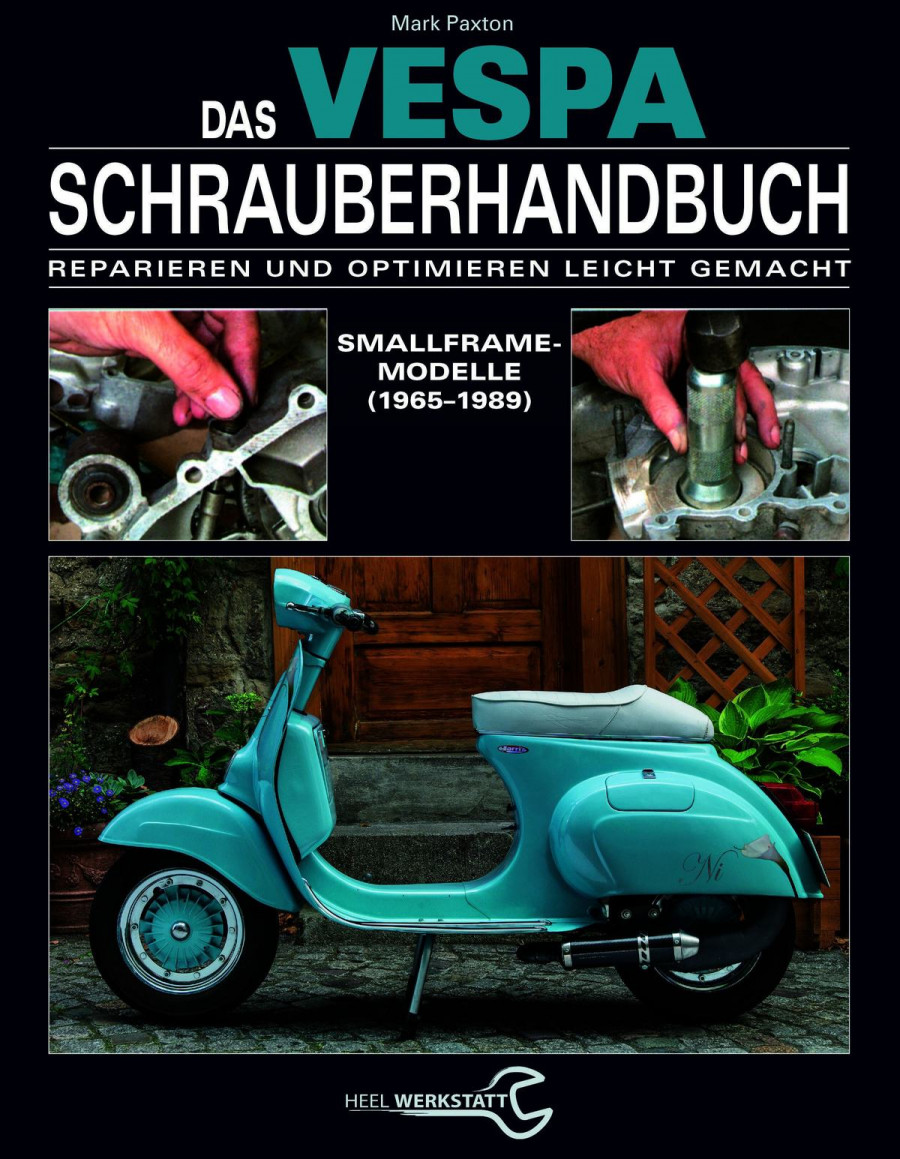 Das Vespa Schrauberhandbuch