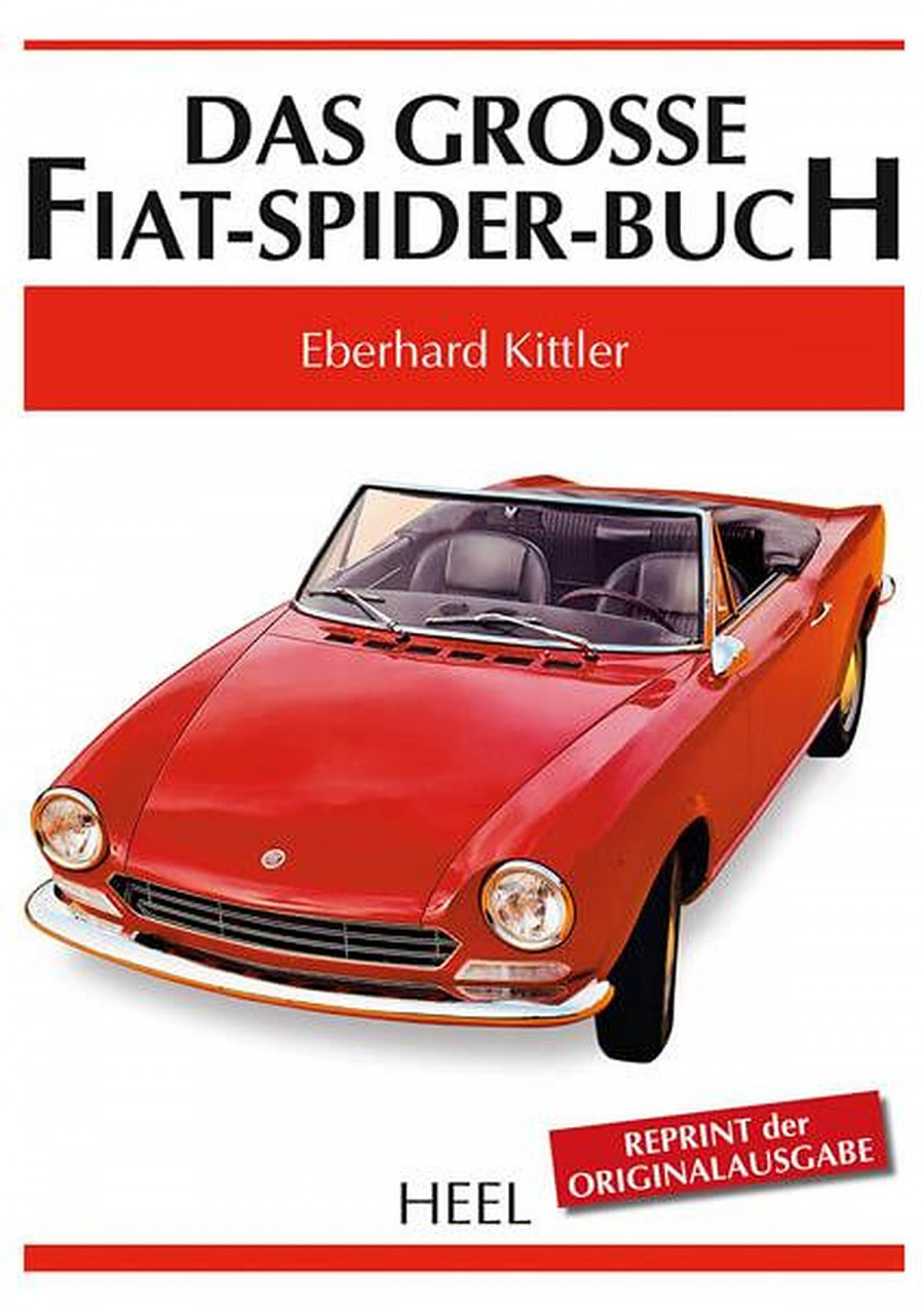 Das große Fiat Spider Buch - Sonderausgabe