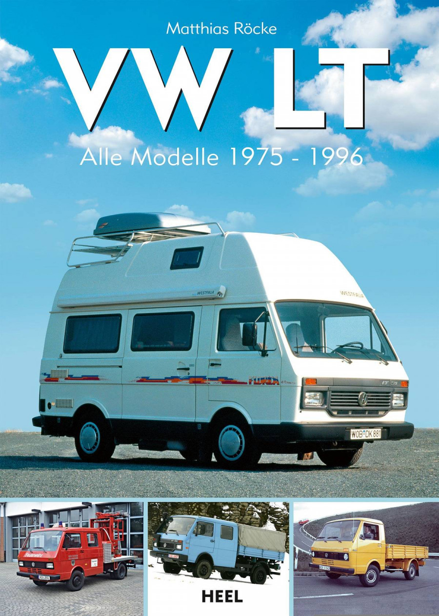 VW LT - Alle Modelle 1975 bis 1996