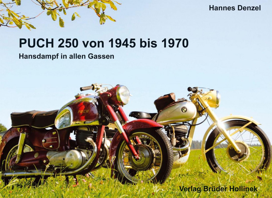 Puch 250 von 1945-1970 - Hansdampf in allen Gassen