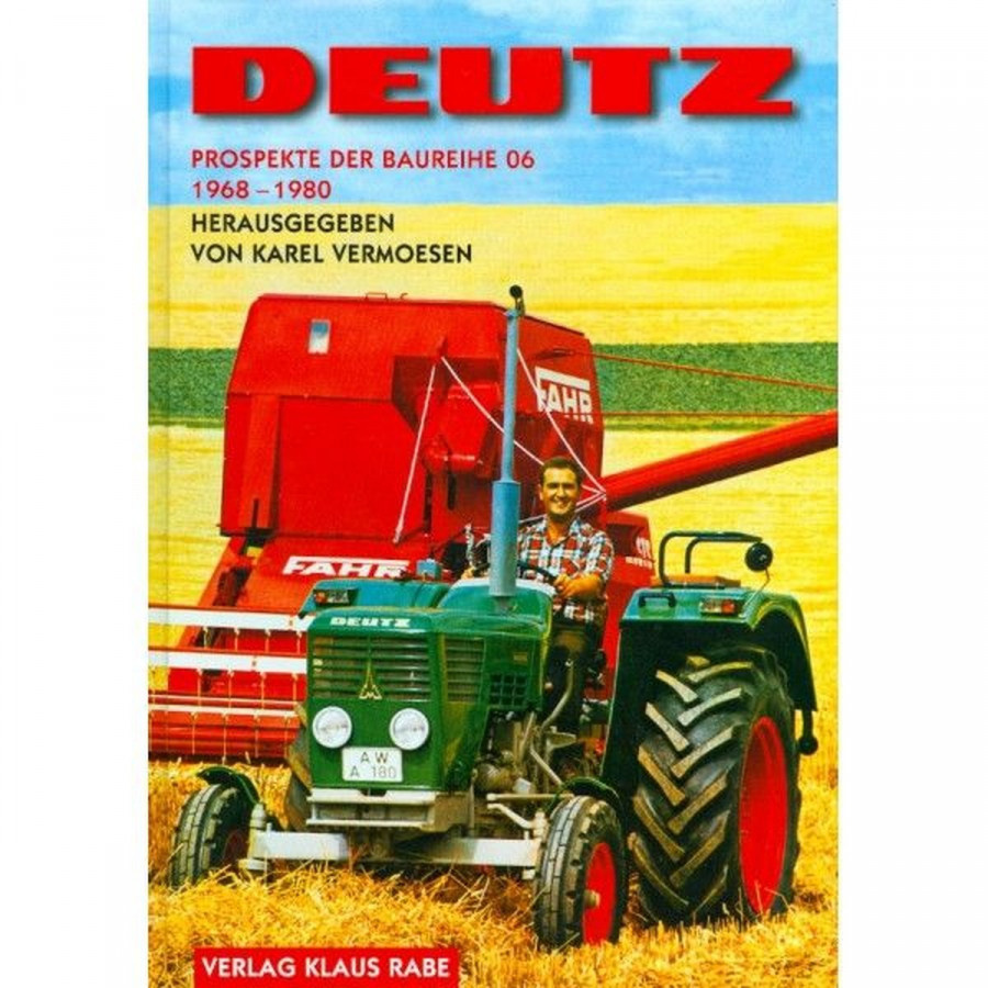 Deutz-Prospekte der Baureihe 06 - 1968-1980