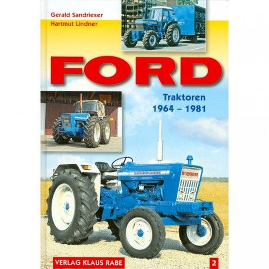 Ford - Traktoren 1964-1981 - Band 2