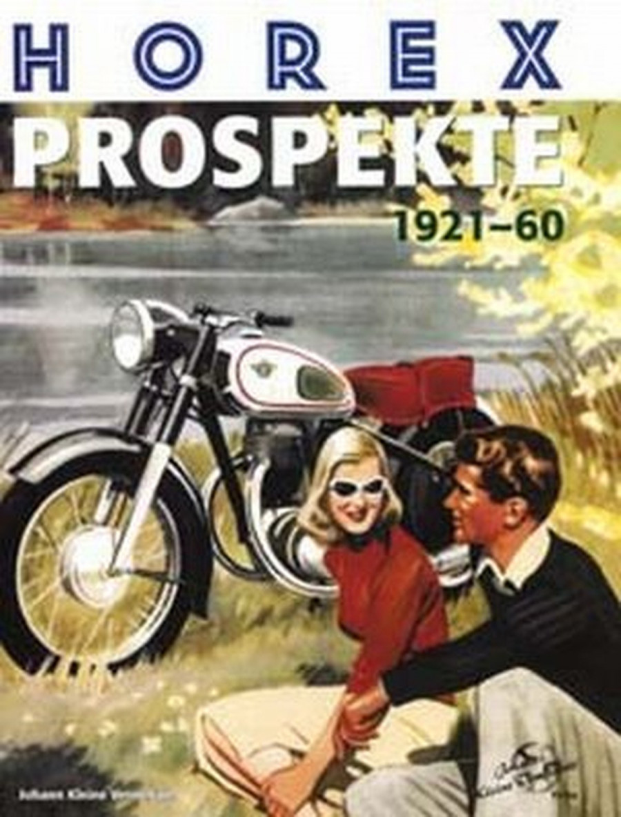 Horex-Prospekte von 1921 bis 1960