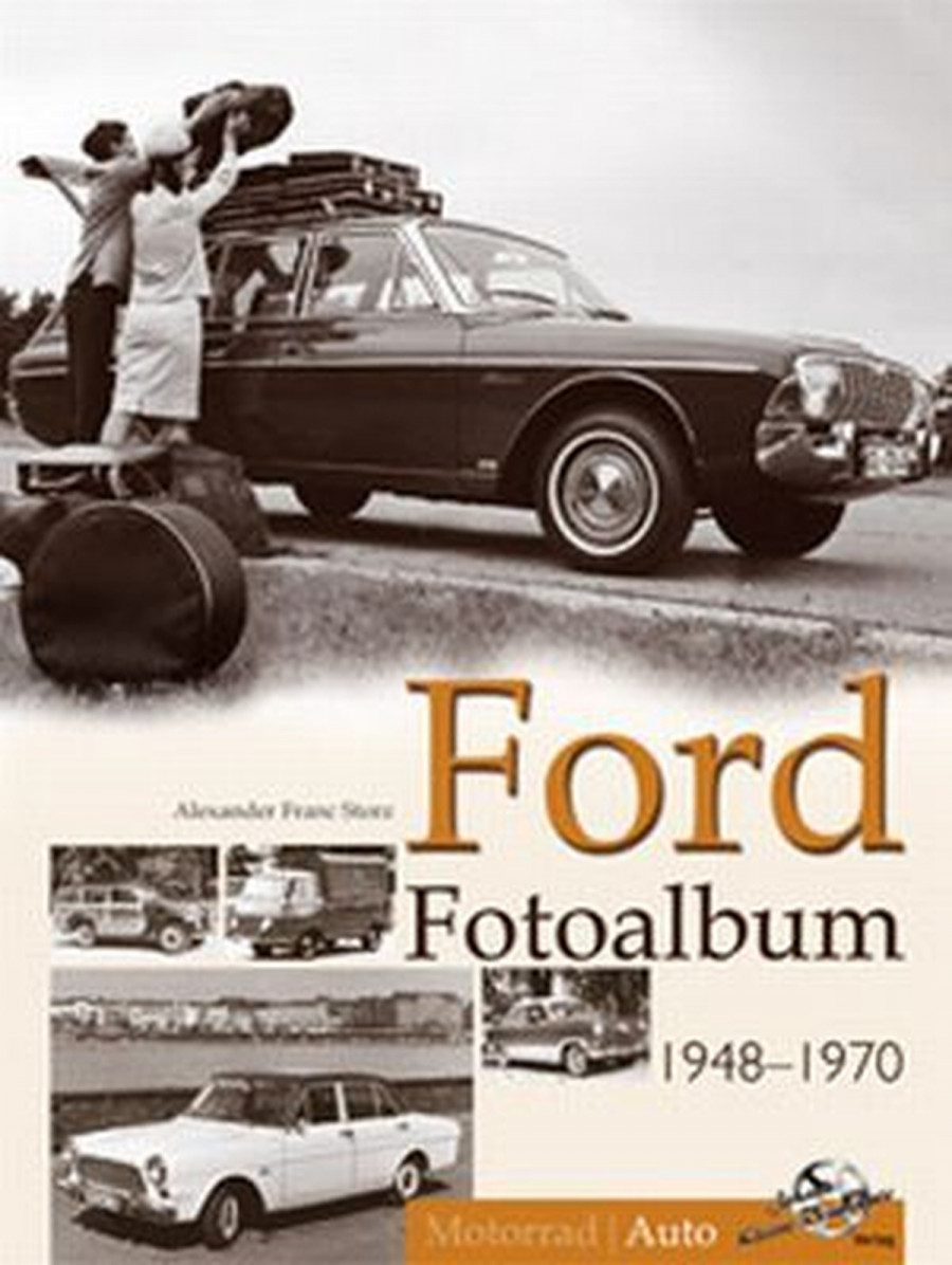 Ford Fotoalbum von 1948 bis 1970