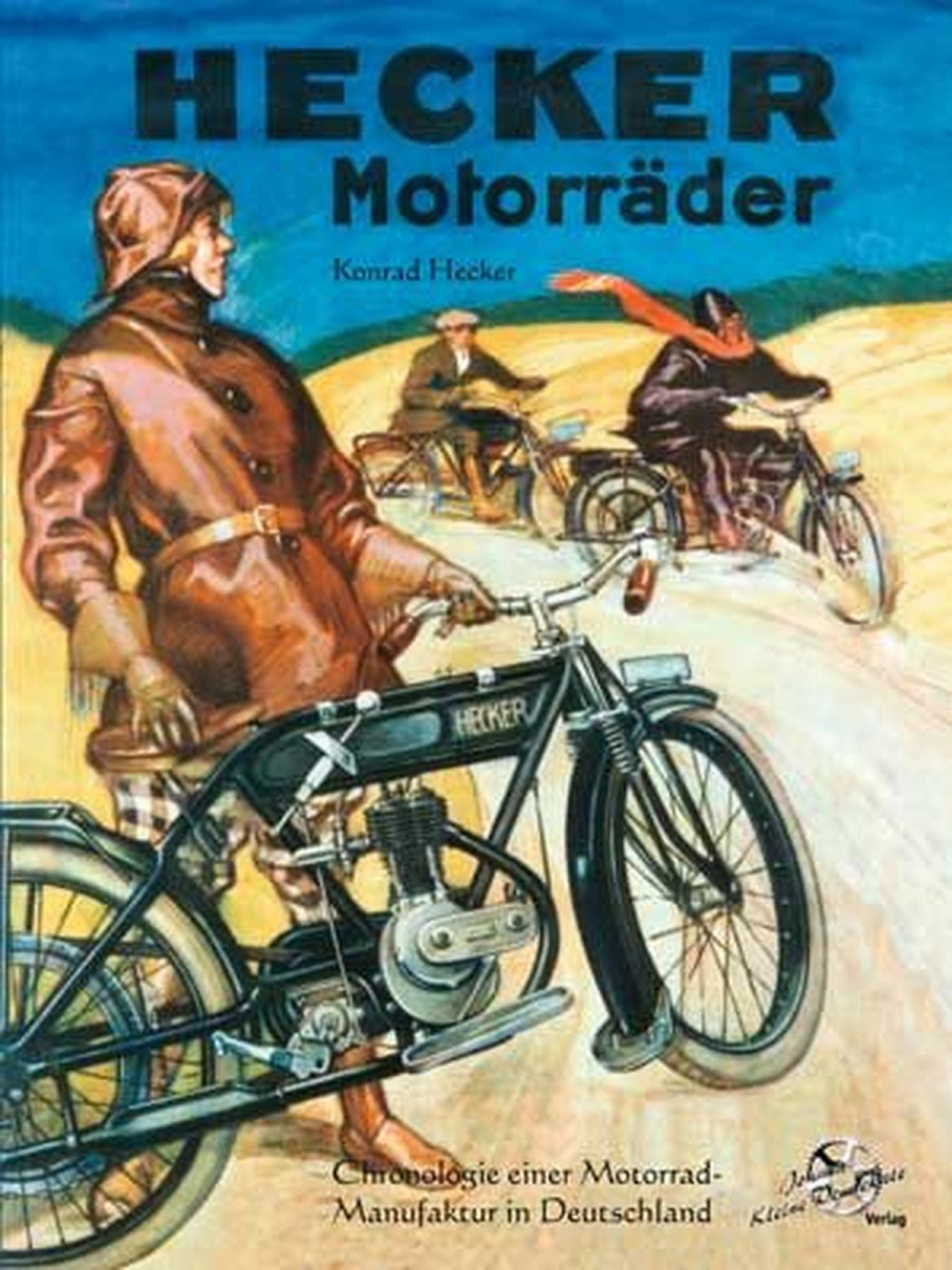 Hecker Motorräder von 1921 bis 1956