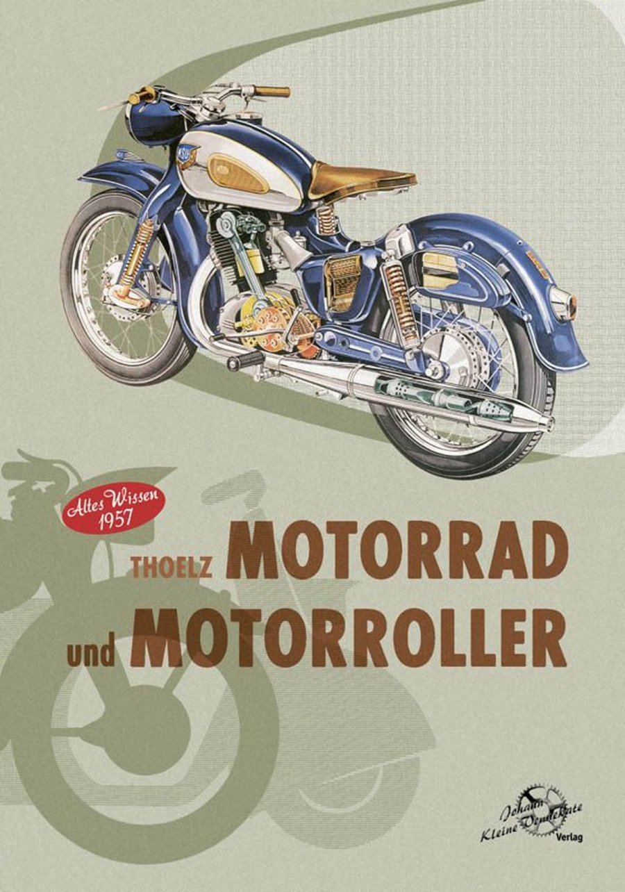 Motorrad und Motorroller - Altes Wissen aus 1957