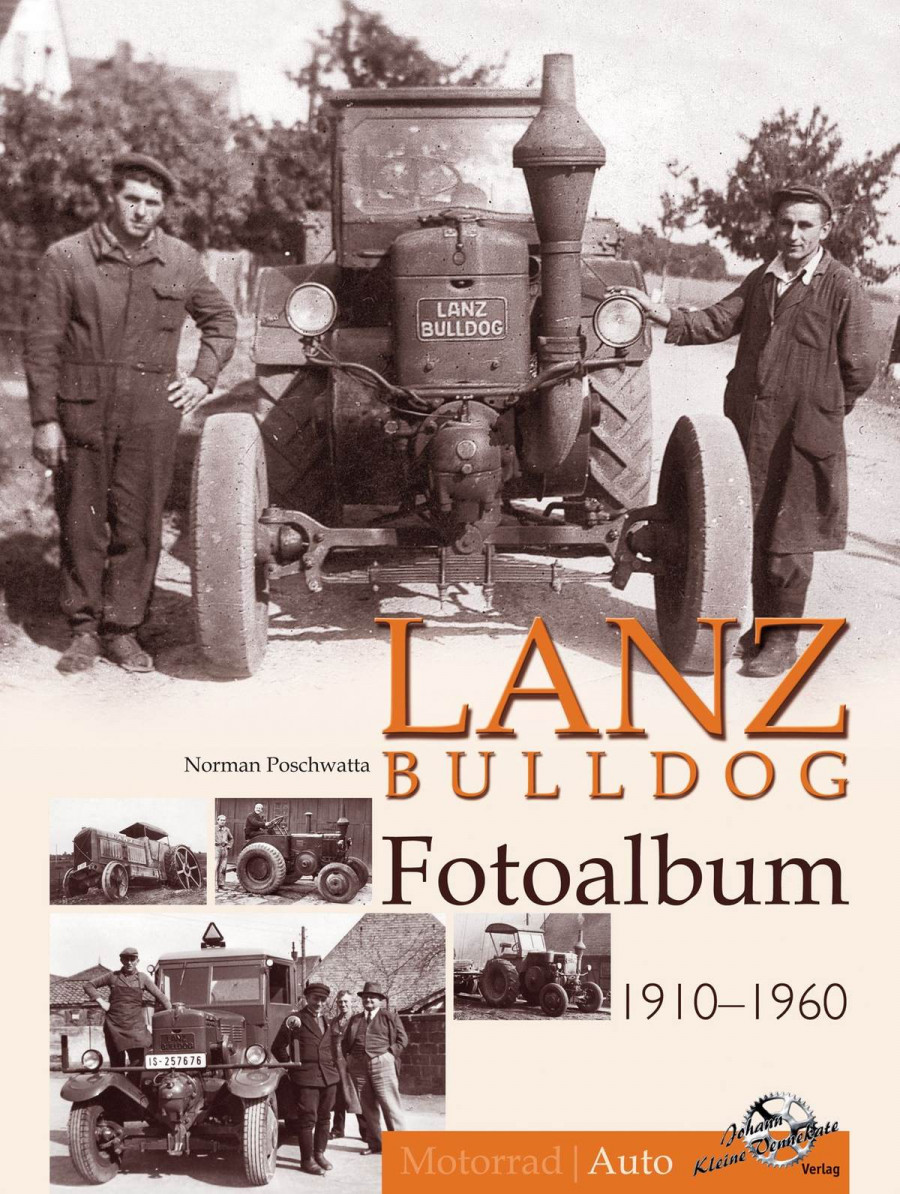 Lanz Bulldog Fotoalbum 1910-1960 - Teil 1