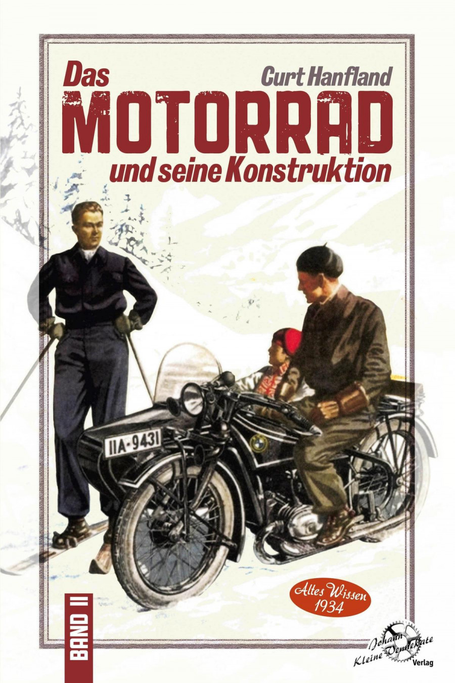 Das Motorrad und seine Konstruktion - Band 3