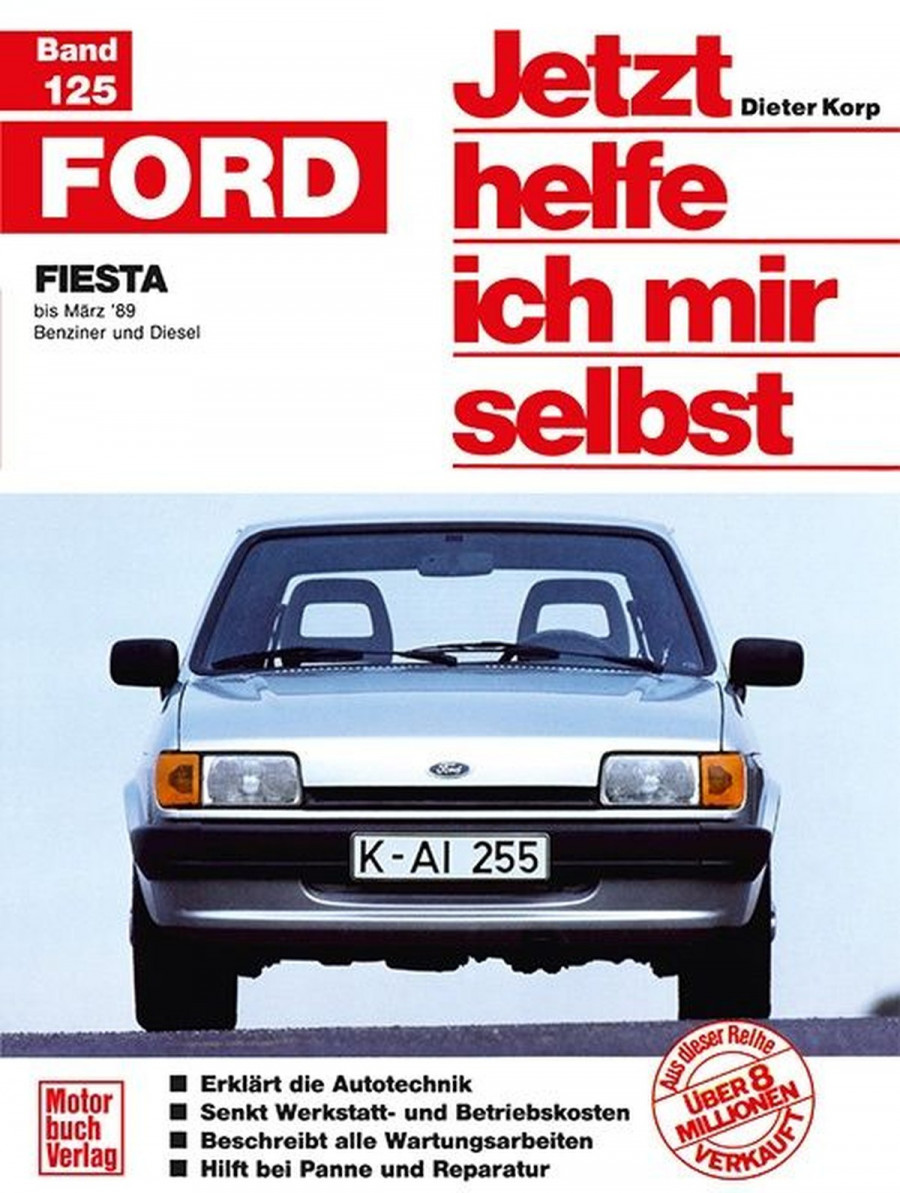 Ford Fiesta - bis März '89 / Benziner und Diesel