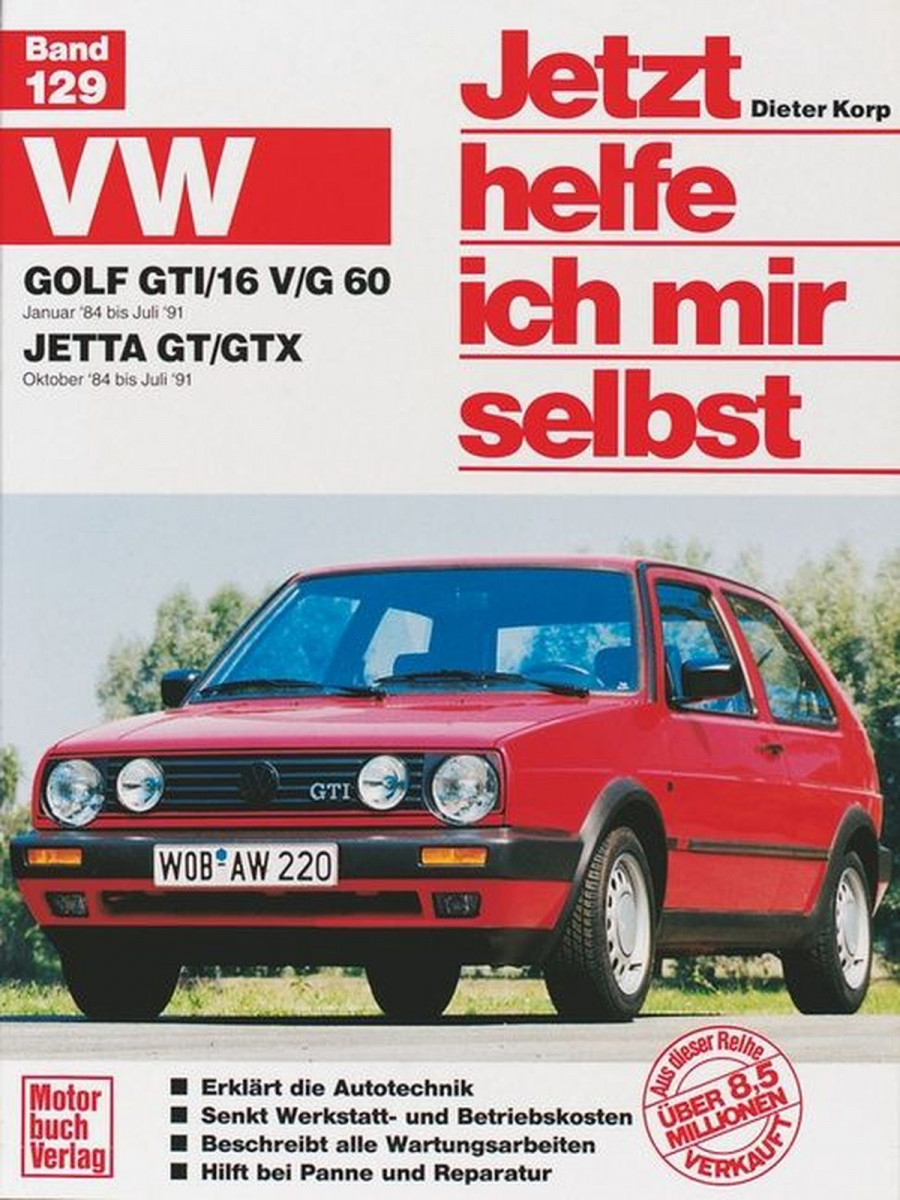 VW Golf GTi (16V) (84-90) Reparaturbuch