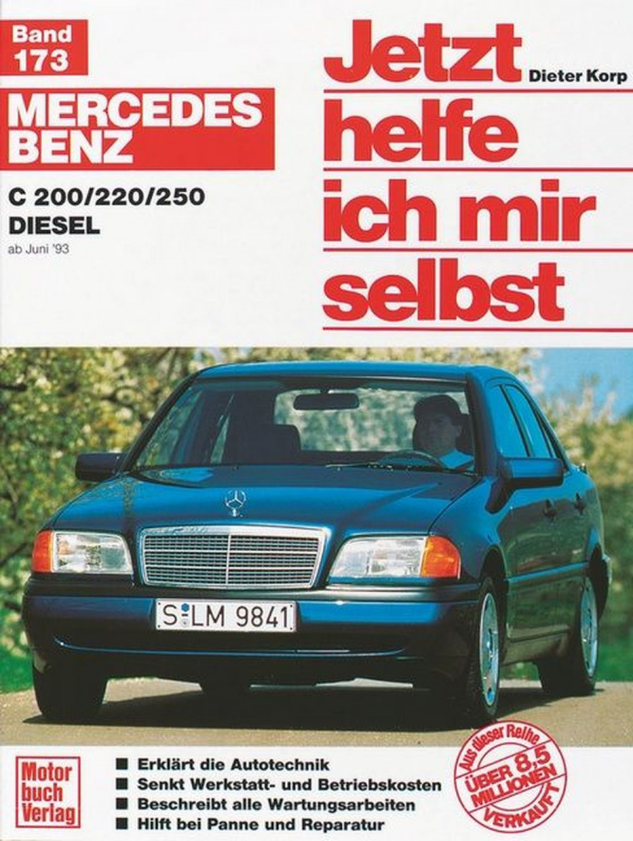 Mercedes-Benz C-Klasse Diesel (W 202) Reparaturbuch