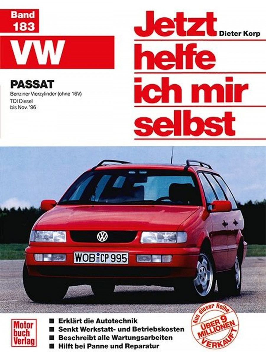 VW Passat - Benziner Vierzylinder ohne 16 V /TDI Diesel