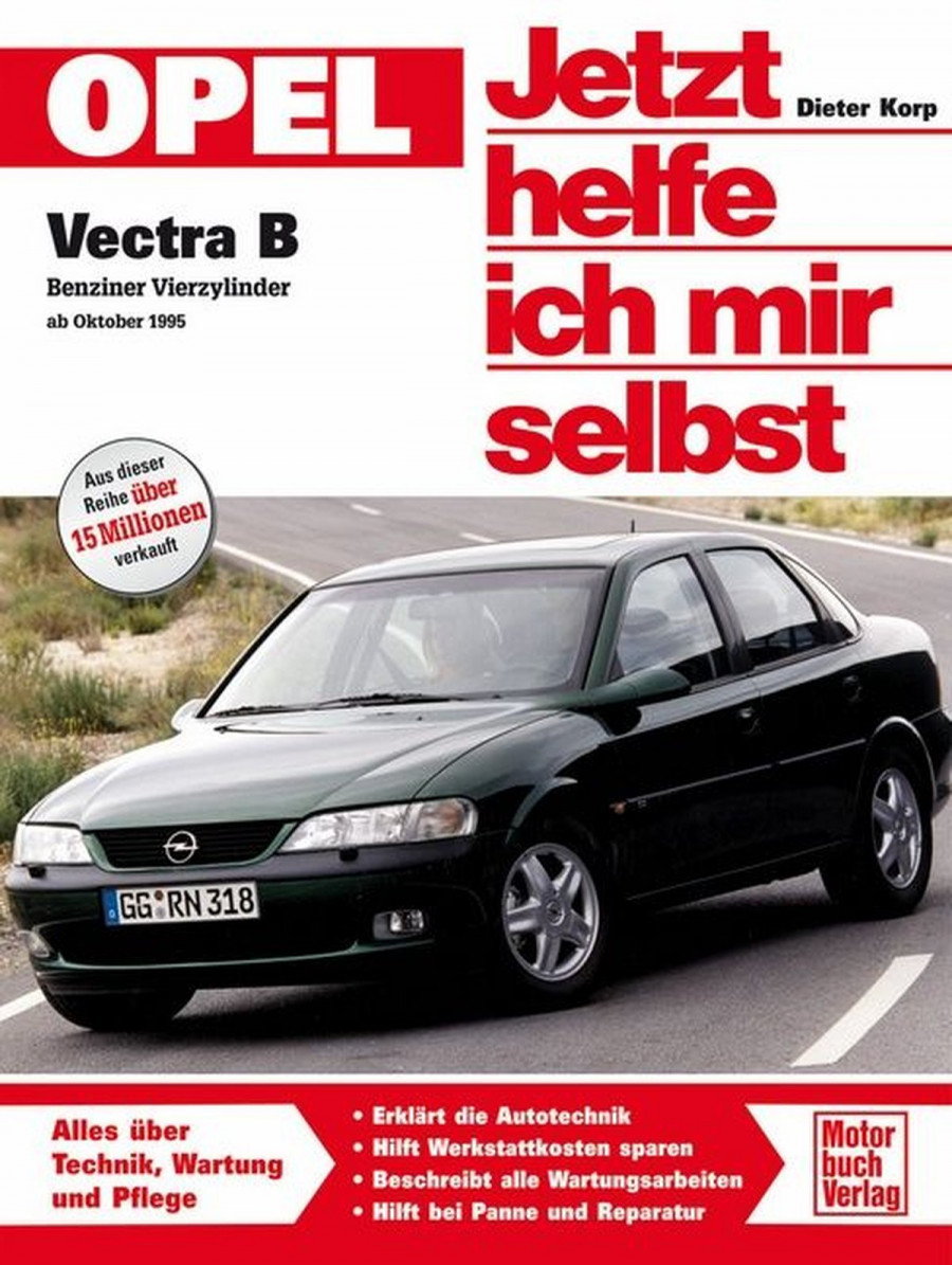 Opel Vectra B - Benziner Vierzylinder ab Oktober 1995