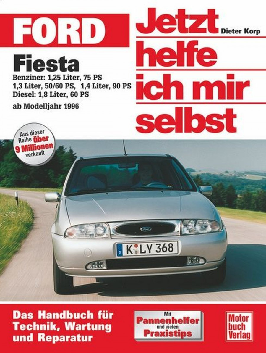 Ford Fiesta ab Modelljahr 1996 - Benziner / Diesel