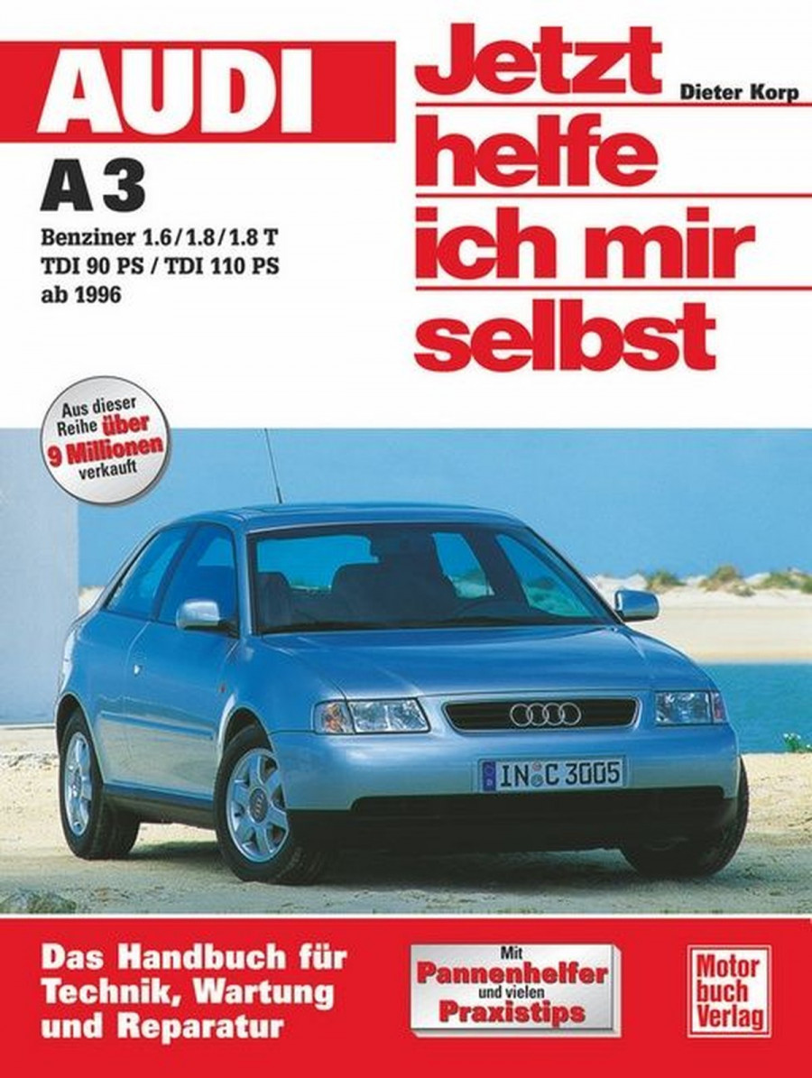 Audi A3 - Benziner und Diesel ab Juni 1996 Reparaturbuch