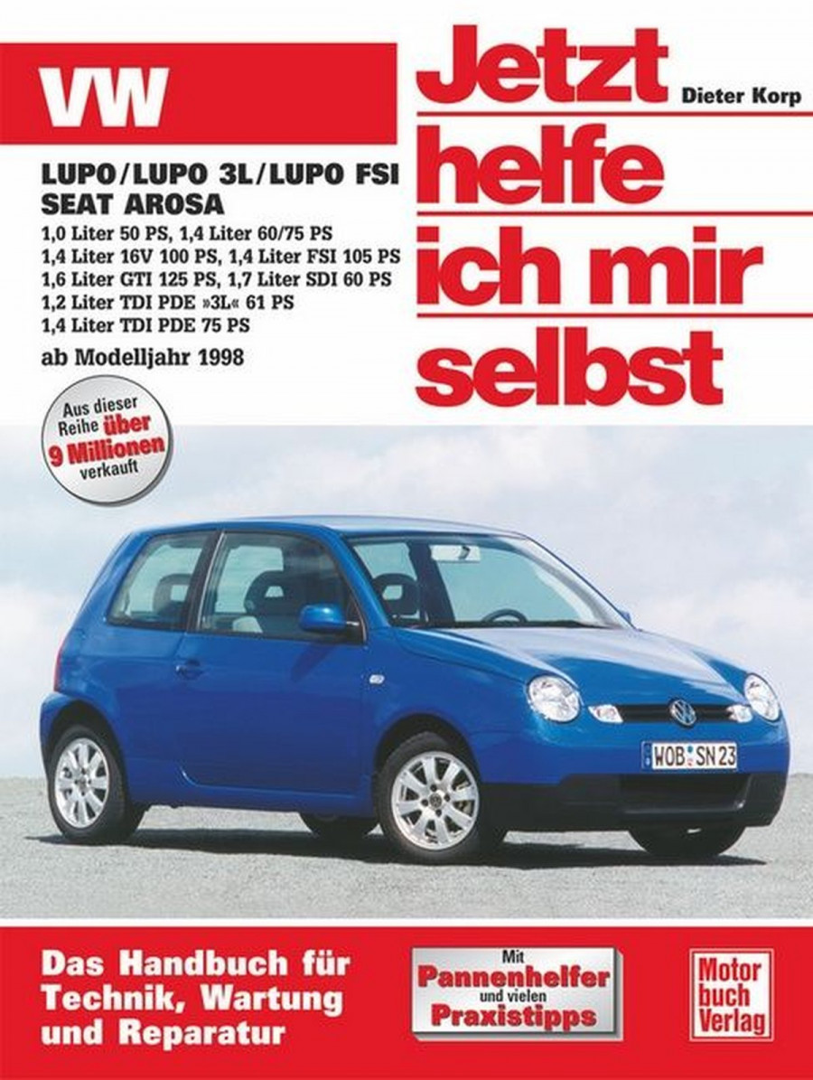VW Lupo / Seat Arosa ab Modelljahr 1998 Reparaturbuch