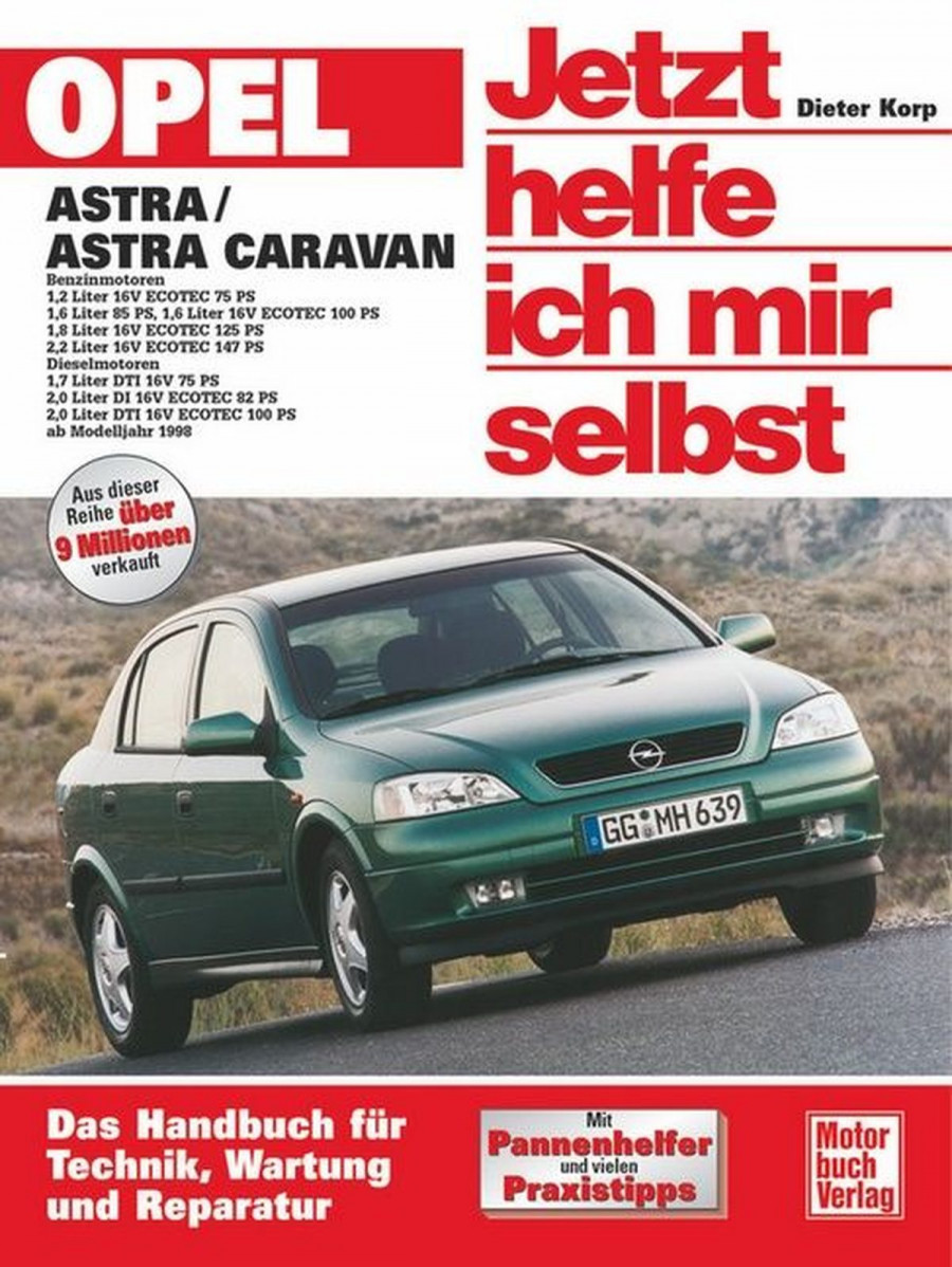 Opel Astra G - Benzin- und Dieselmotoren ab Modelljahr 1998