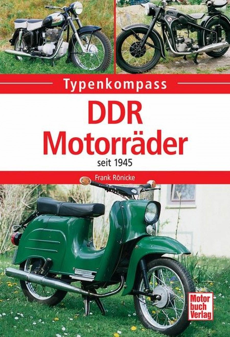 DDR-Motorräder - seit 1945 Typenkompass