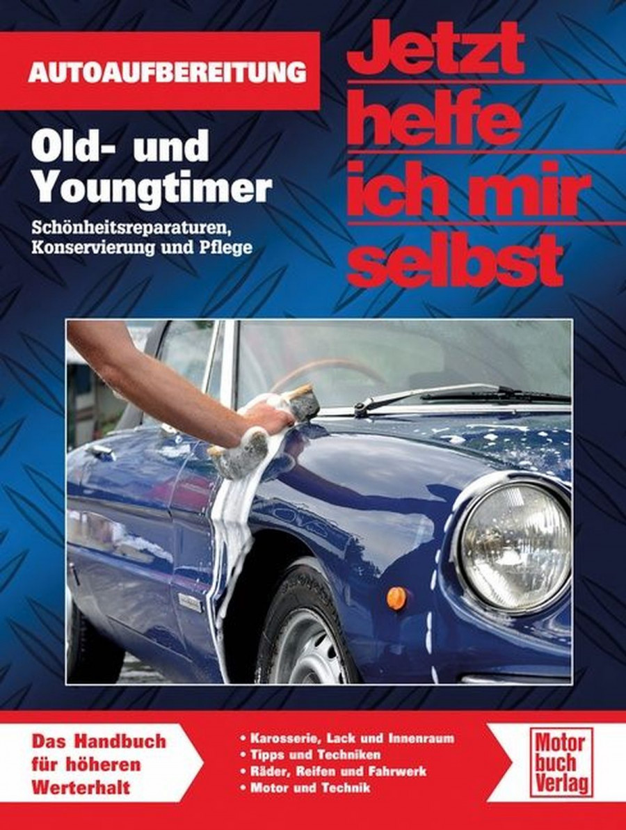 Old- und Youngtimer Reparaturbuch