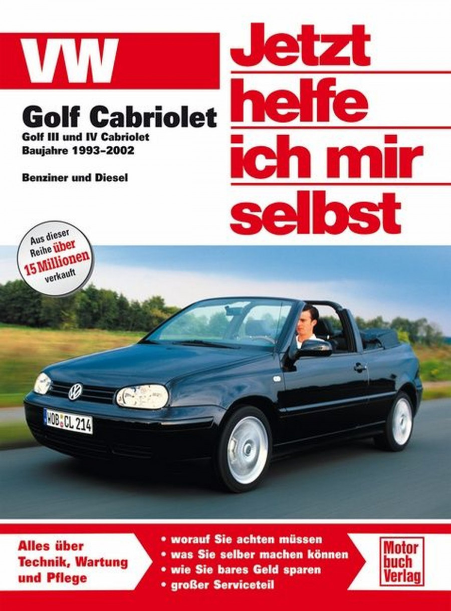 VW Golf III/IV Cabriolet - 1993 - 2002 Reparaturbuch