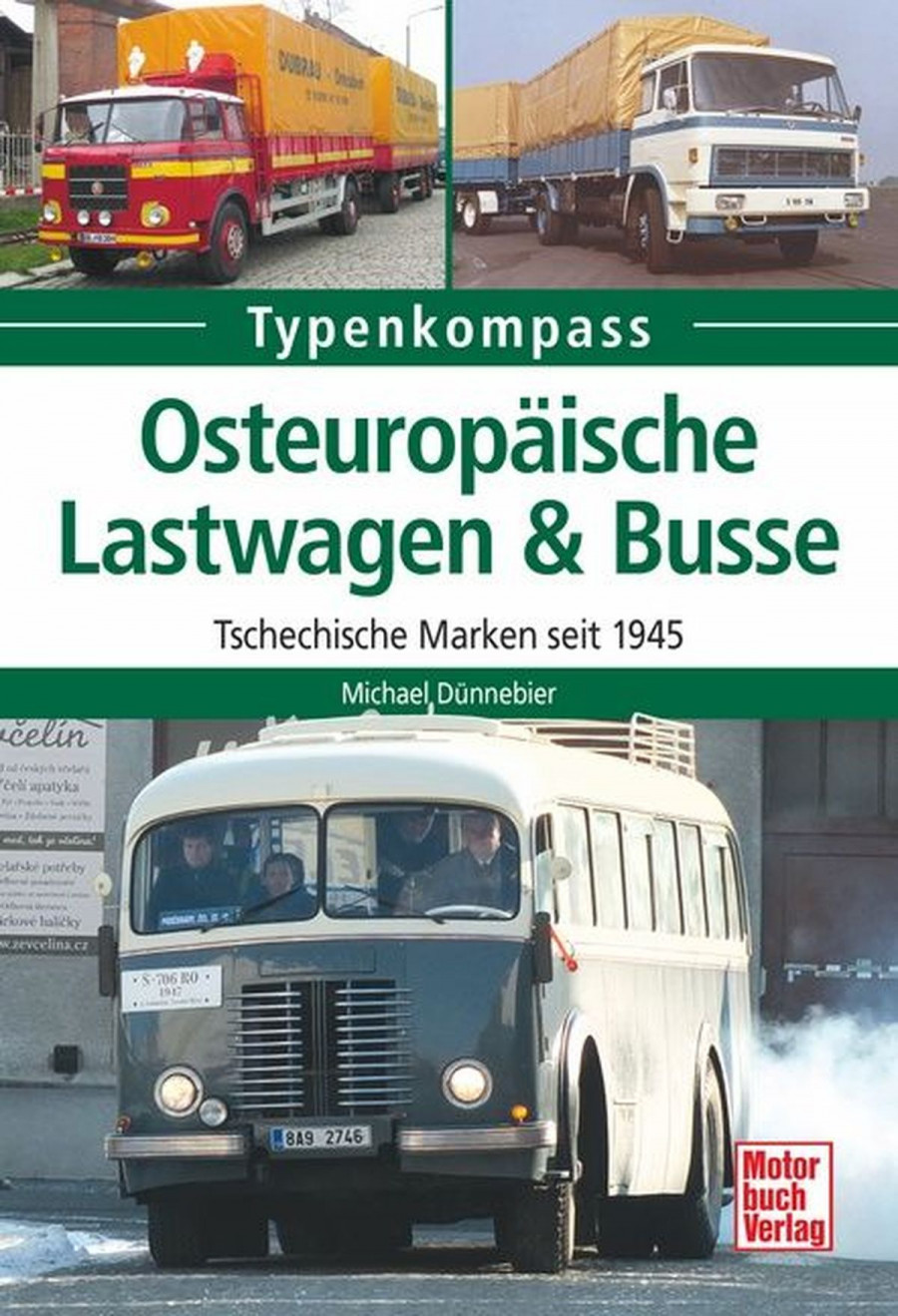 Osteuropäische Lastwagen & Busse Typenkompass