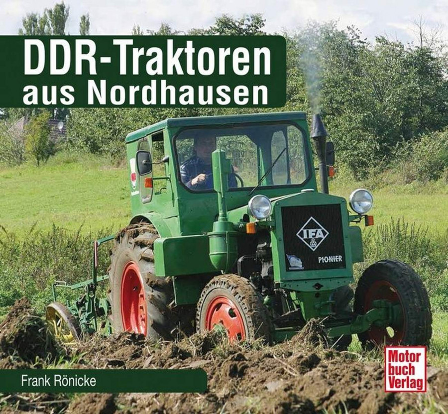 DDR-Traktoren aus Nordhausen Reparaturbuch