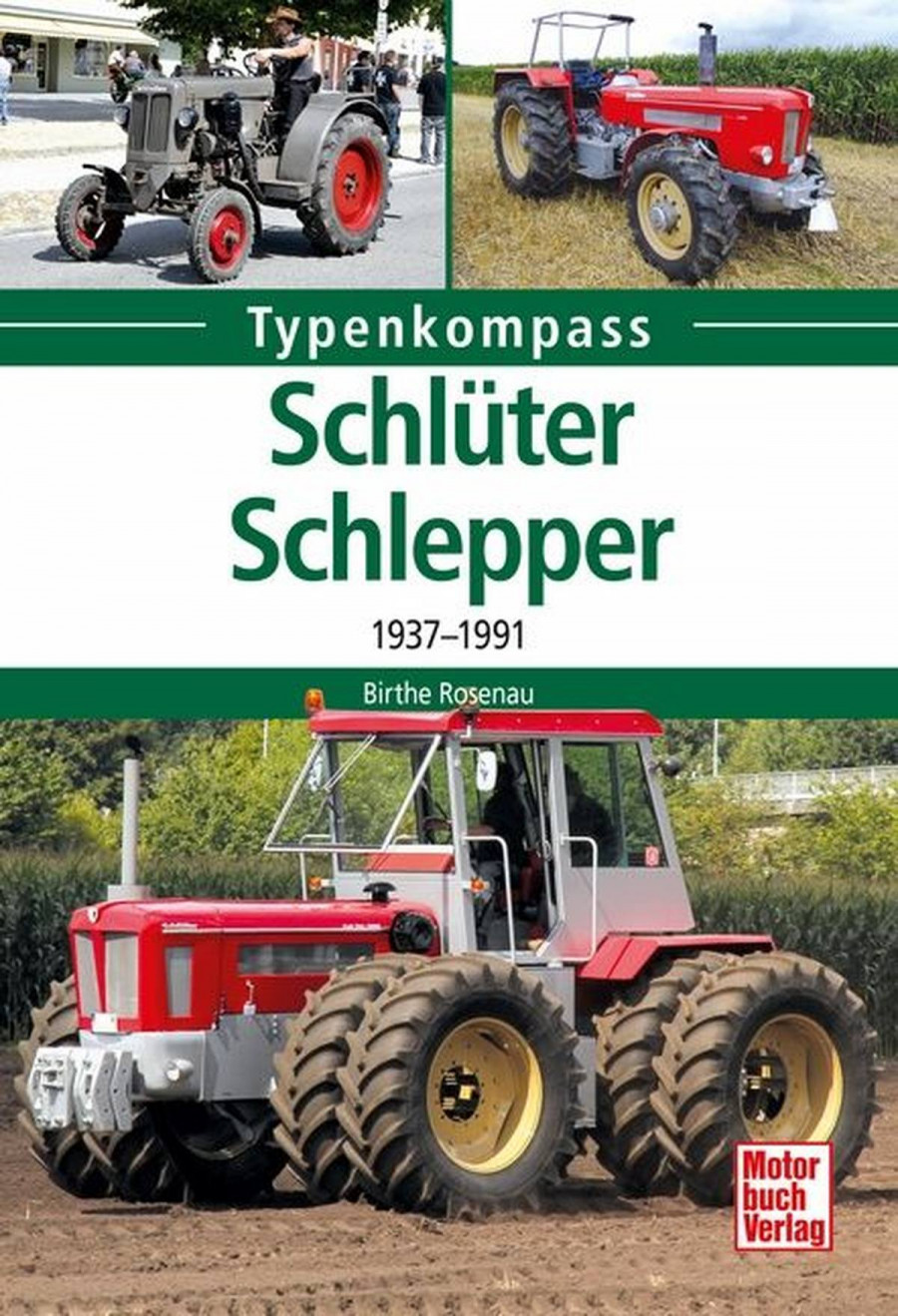 Schlüter - Schlepper 1937-1991 Typenkompass