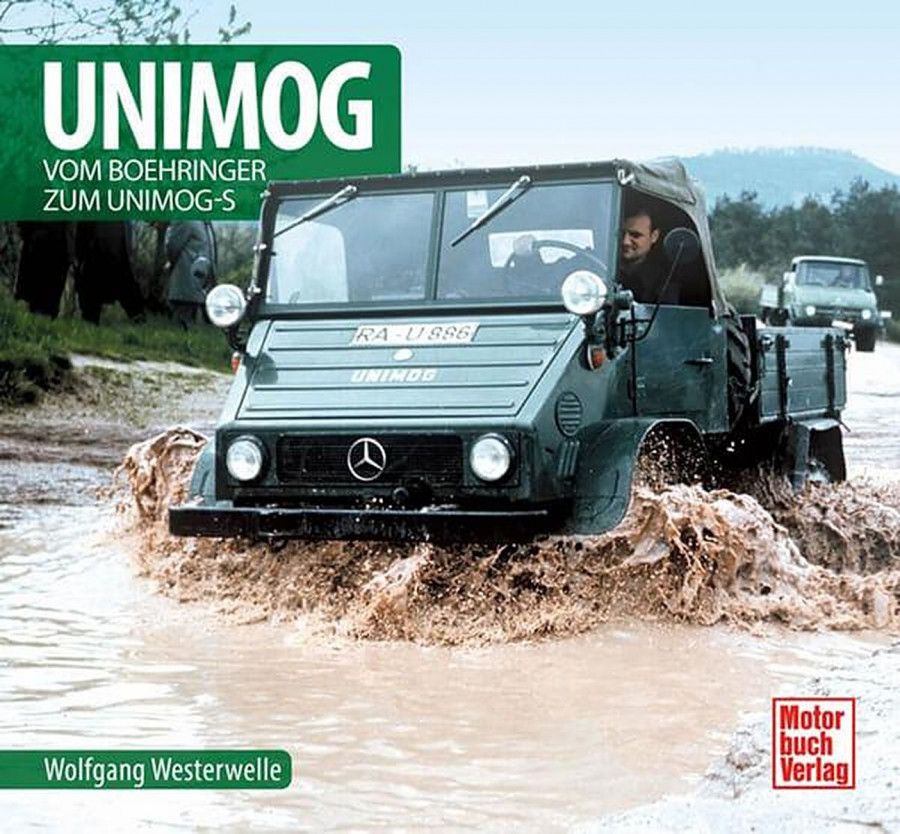 Unimog - Vom Boehringer zum Unimog-S