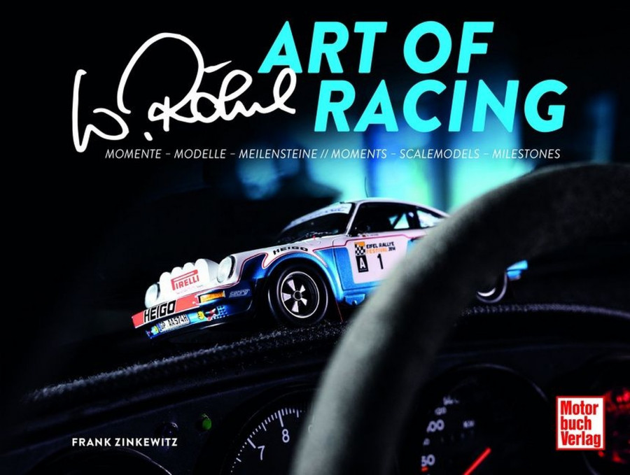 Art of Rallye - Walter Röhrls beste Rennmomente - Perfekt inszeniert in Modellen
